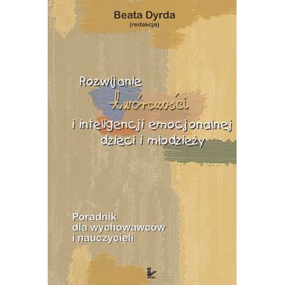 Beata Dyrda, Inteligencja emocjonalna, twórczość, dzieci i młodzież, edukacja, książka